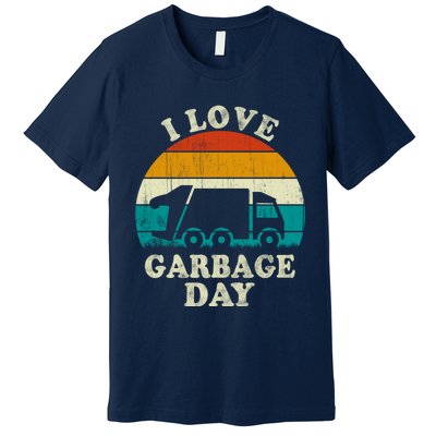 Retro Vintage Recycling Trash I Love Garbage Day Truck Meaningful Gift Premium T-Shirt