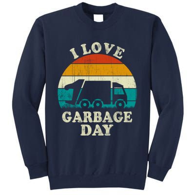 Retro Vintage Recycling Trash I Love Garbage Day Truck Meaningful Gift Tall Sweatshirt