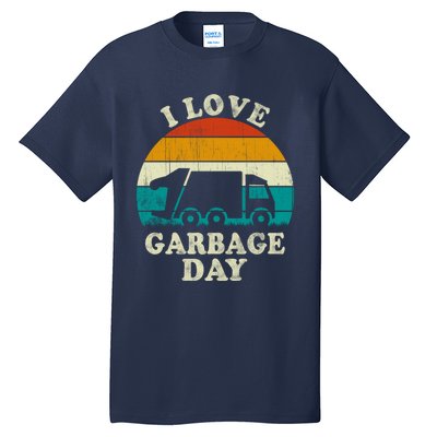 Retro Vintage Recycling Trash I Love Garbage Day Truck Meaningful Gift Tall T-Shirt