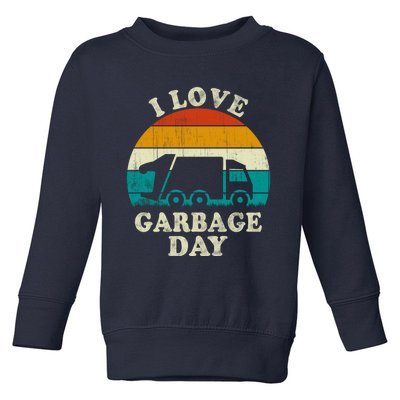 Retro Vintage Recycling Trash I Love Garbage Day Truck Meaningful Gift Toddler Sweatshirt