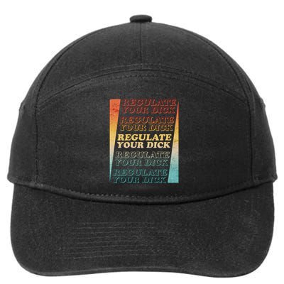 Retro Vintage Regulate Your Dick Pro Roe 7-Panel Snapback Hat