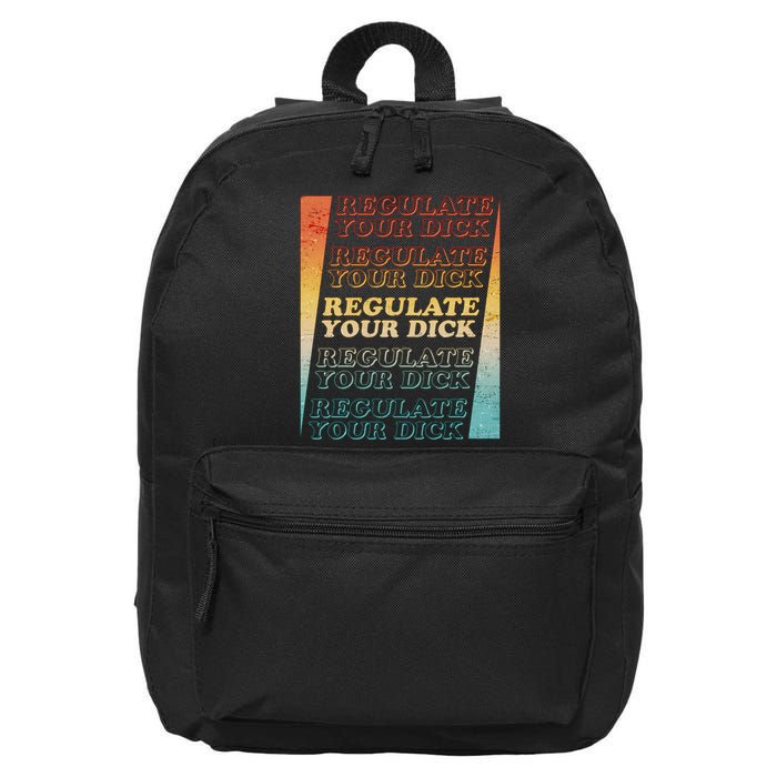 Retro Vintage Regulate Your Dick Pro Roe 16 in Basic Backpack