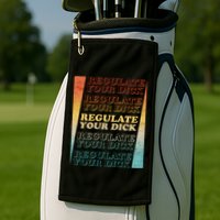 Retro Vintage Regulate Your Dick Pro Roe Golf Towel