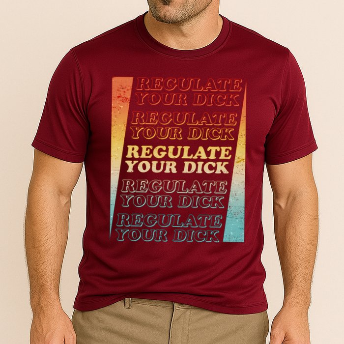 Retro Vintage Regulate Your Dick Pro Roe Performance Shirt