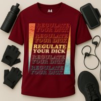Retro Vintage Regulate Your Dick Pro Roe Performance Shirt