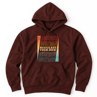Retro Vintage Regulate Your Dick Pro Roe Hoodie