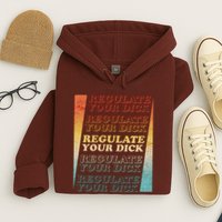 Retro Vintage Regulate Your Dick Pro Roe Hoodie