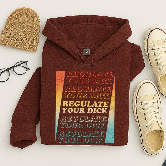 Retro Vintage Regulate Your Dick Pro Roe Hoodie
