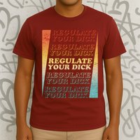 Retro Vintage Regulate Your Dick Pro Roe T-Shirt