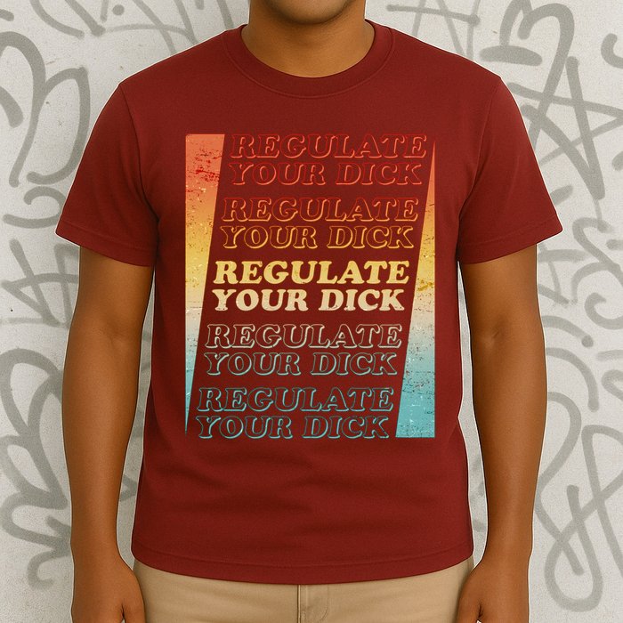 Retro Vintage Regulate Your Dick Pro Roe T-Shirt