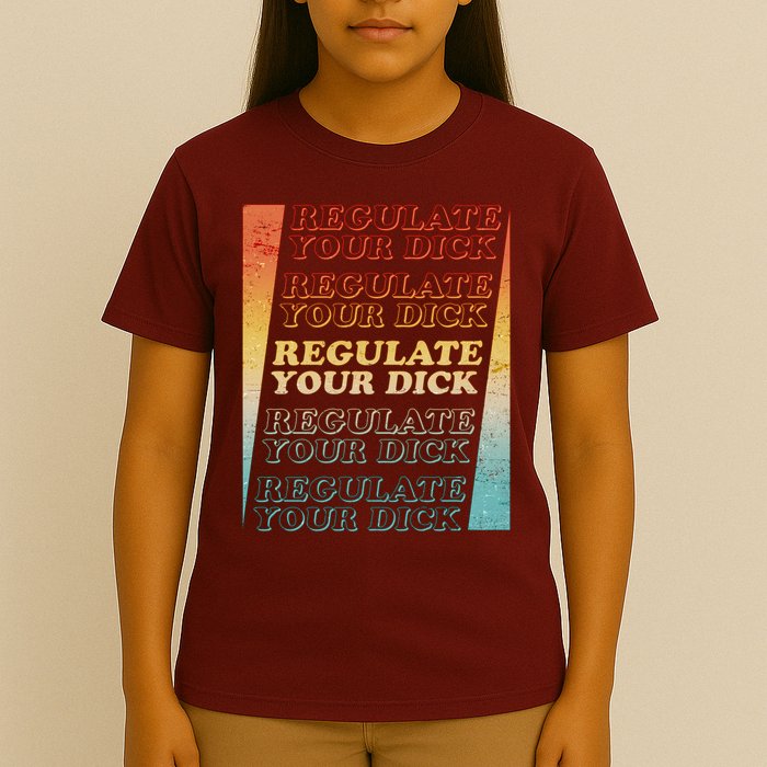 Retro Vintage Regulate Your Dick Pro Roe T-Shirt