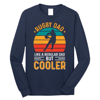 Retro Vintage Rugby Dad Like A Regular Dad But Cooler Fathers Day Long Sleeve Shirt