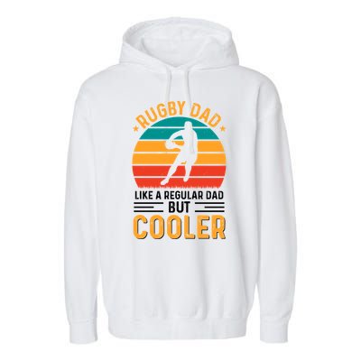 Retro Vintage Rugby Dad Like A Regular Dad But Cooler Fathers Day Garment-Dyed Fleece Hoodie