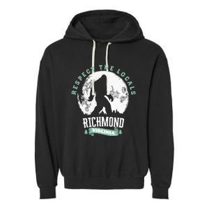 Richmond Virginia Respect The Locals Bigfoot Sasquatch Moon Garment-Dyed Fleece Hoodie