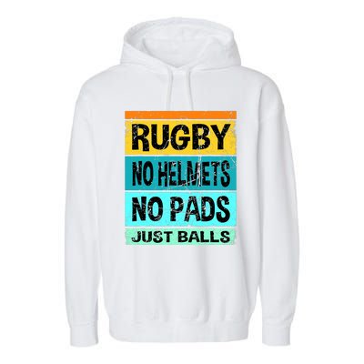 Retro Vintage Rugby Just Balls Players Fans Garment-Dyed Fleece Hoodie