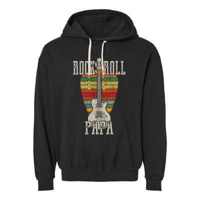 Retro Vintage Rock And Roll Papa Guitar Fathers Day Garment-Dyed Fleece Hoodie