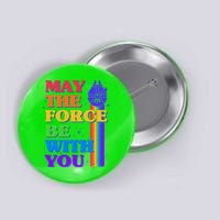 Retro Vintage Rainbow May The 4th May The Force Be With You Button