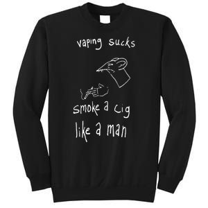 Rat Vaping Sucks Smoke A Cig Like A Man Sweatshirt