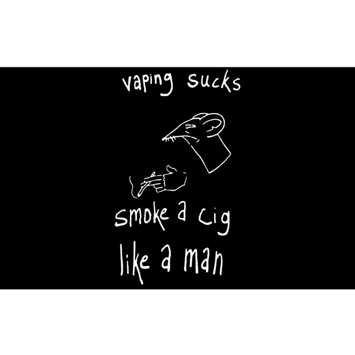 Rat Vaping Sucks Smoke A Cig Like A Man Bumper Sticker