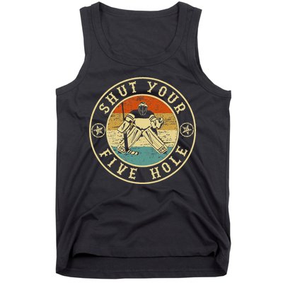 Retro Vintage Shut Your Five Hole Ice Hockey Tank Top