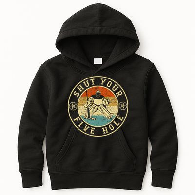 Retro Vintage Shut Your Five Hole Ice Hockey Kids Hoodie
