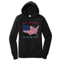 Retro Vintage Sorry Communists IM Grilling Today Bbq Women's Pullover Hoodie