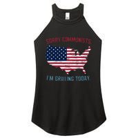 Retro Vintage Sorry Communists IM Grilling Today Bbq Women's Perfect Tri Rocker Tank