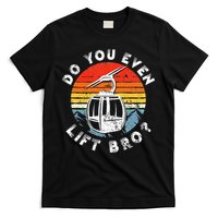 Retro Vintage Ski Do You Even Lift Bro T-Shirt