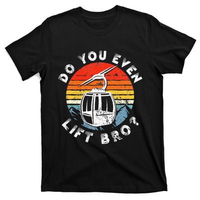 Retro Vintage Ski Do You Even Lift Bro T-Shirt