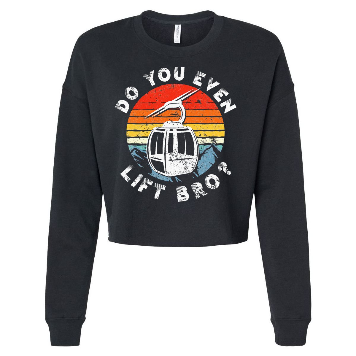 Retro Vintage Ski Do You Even Lift Bro Cropped Pullover Crew