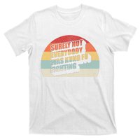 Retro Vintage Surely Not Everybody Was Kung Fu Fighting T-Shirt