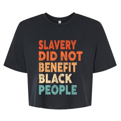 Retro Vintage Slavery Did Not Benefit Black People Bella+Canvas Jersey Crop Tee