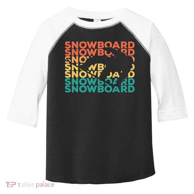 Retro Vintage Snowboarding Gift For Snowboarders Toddler Fine Jersey T-Shirt