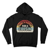 Retro Vintage Save A Horse Ride A Cousin Hoodie