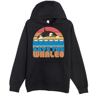 Retro Vintage Save The Whales Leaping Orca Killer Whale Premium Pullover Hoodie