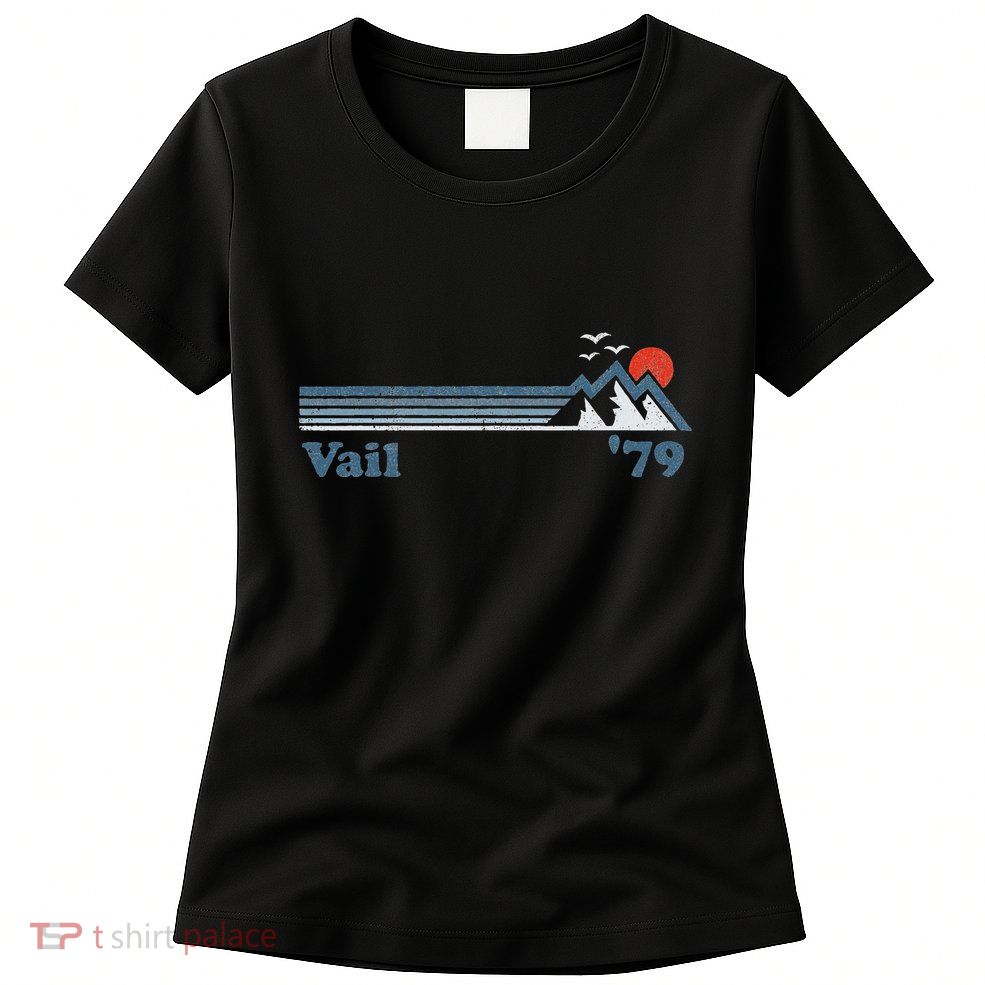 Retro Vail Ski Resort Colorado Snowboard Mountain Gift Womens T-Shirt