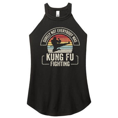 Retro Vintage Surely Not Everybody Was Kung Fu Fighting Women’s Perfect Tri Rocker Tank