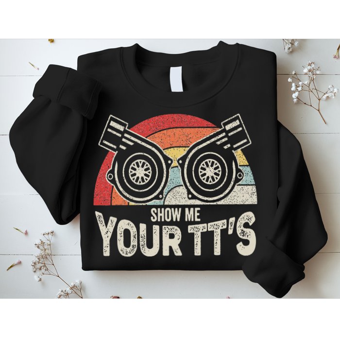 Retro Vintage Show Me Your Tt's Twin Turbo Car Racing Sweatshirt