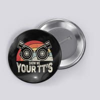 Retro Vintage Show Me Your Tt's Twin Turbo Car Racing Button