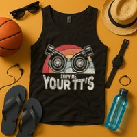 Retro Vintage Show Me Your Tt's Twin Turbo Car Racing Tank Top