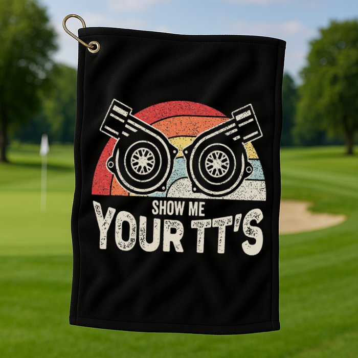 Retro Vintage Show Me Your Tt's Twin Turbo Car Racing Golf Towel