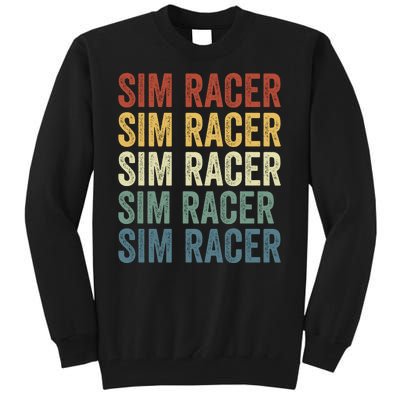 Retro Vintage Sim Racer Sim Racer Car Racing Sim Racing Funny Gaming Esport Tall Sweatshirt