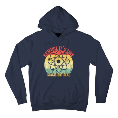 Retro Vintage Science Like Magic But Real Gift Hoodie