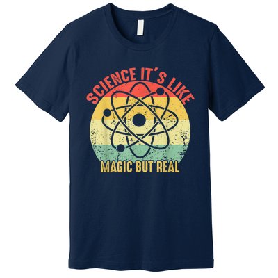 Retro Vintage Science Like Magic But Real Gift Premium T-Shirt