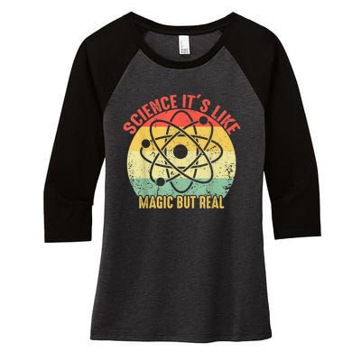 Retro Vintage Science Like Magic But Real Gift Women's Tri-Blend 3/4-Sleeve Raglan Shirt