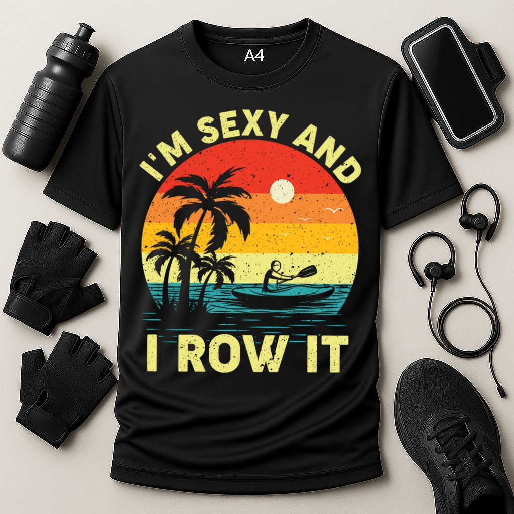 Retro Vintage Sunset I'm Sexy And I Row It Canoe Kayaking  Performance Shirt