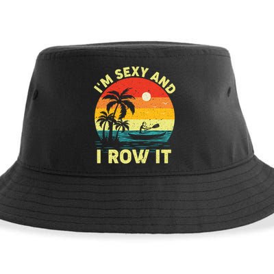Retro Vintage Sunset I'm Sexy And I Row It Canoe Kayaking  Sustainable Bucket Hat