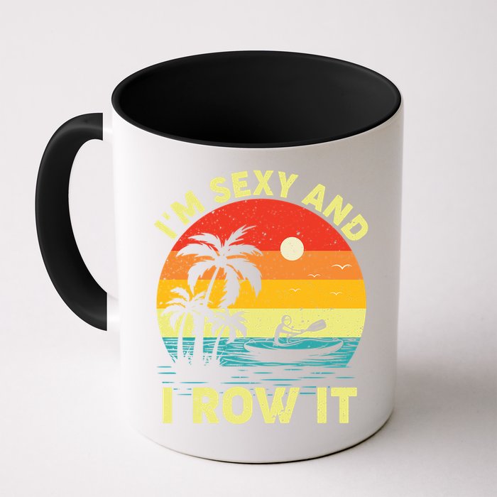 Retro Vintage Sunset I'm Sexy And I Row It Canoe Kayaking  Mug