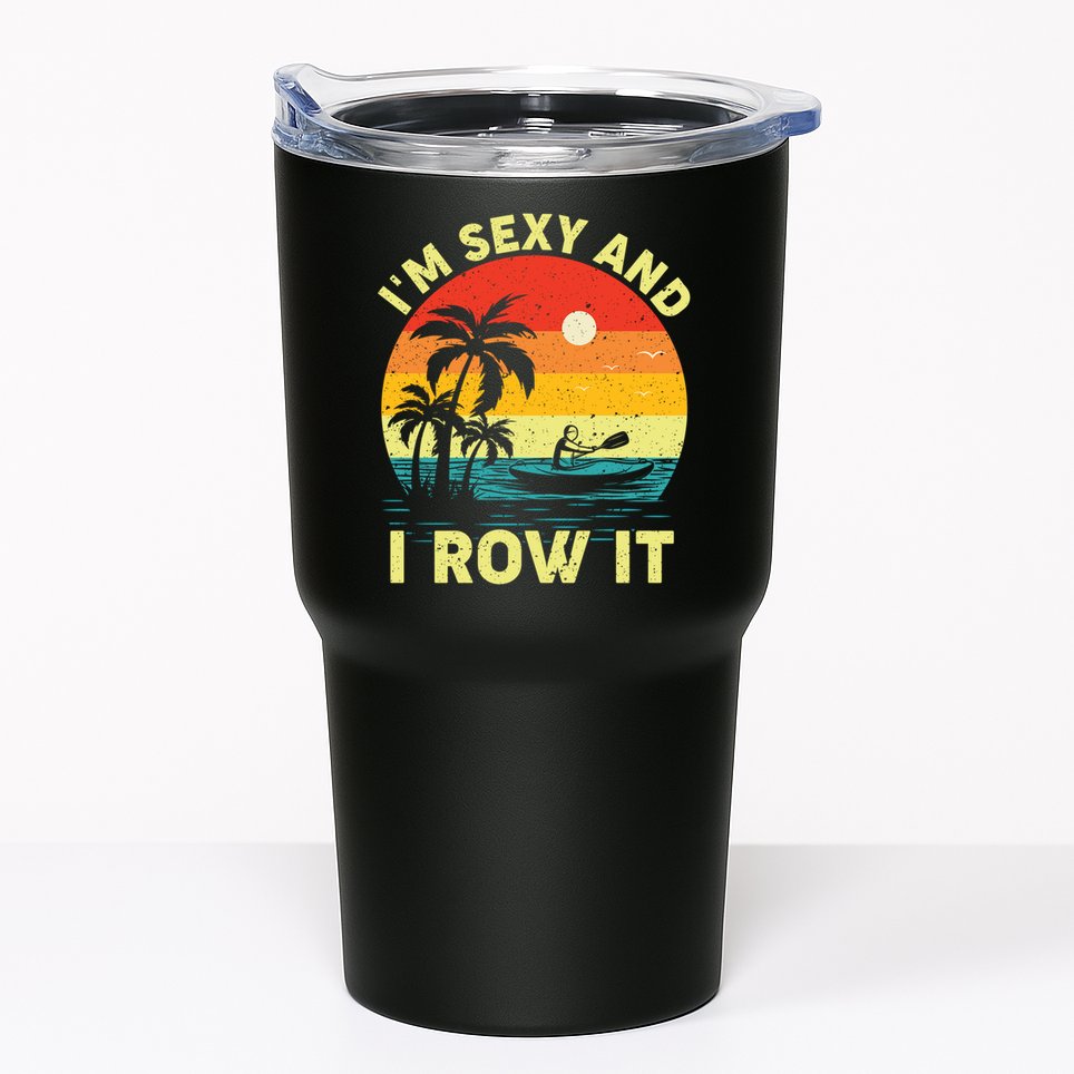 Retro Vintage Sunset I'm Sexy And I Row It Canoe Kayaking  Tumbler