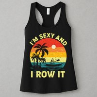 Retro Vintage Sunset I'm Sexy And I Row It Canoe Kayaking  Womens Tank Top